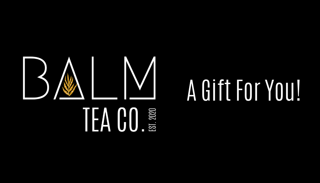 Balm Tea Co. Gift Card